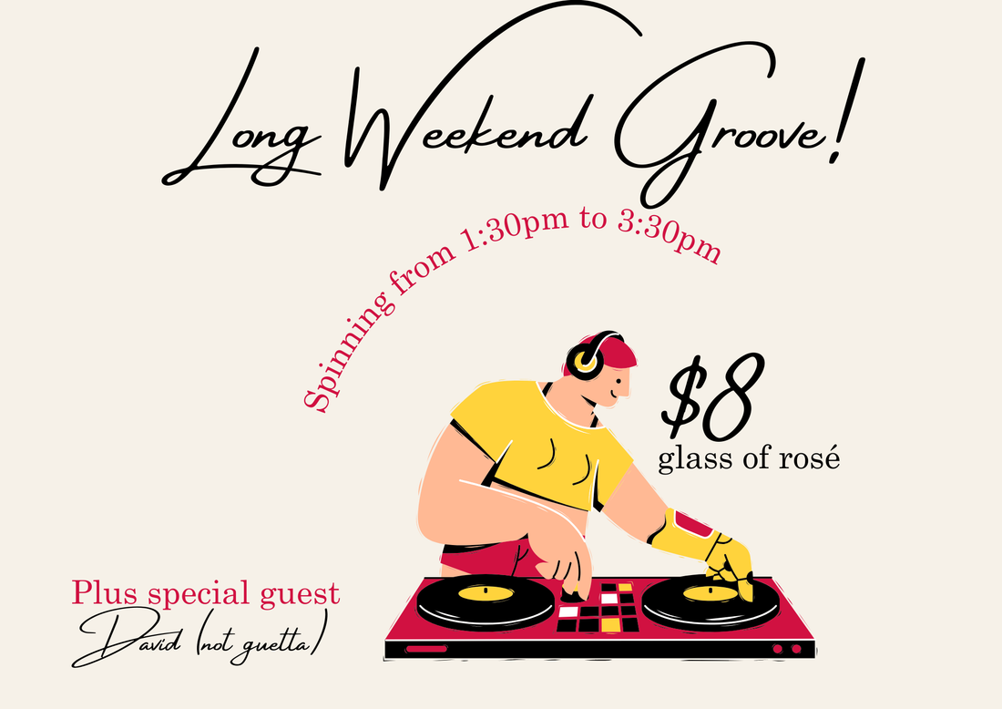 Long Weekend Grooooveeee!